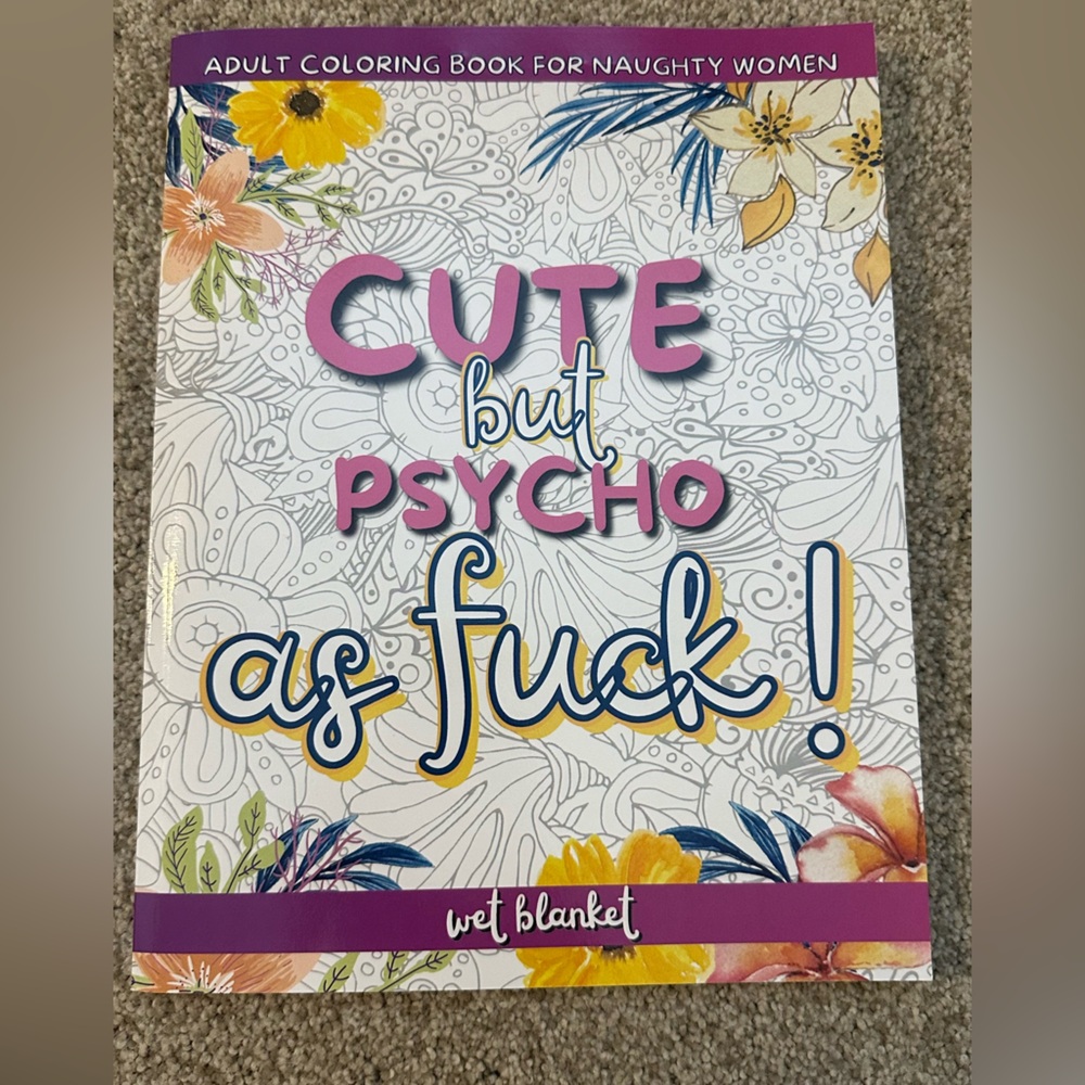 Cute but Psychotic as F